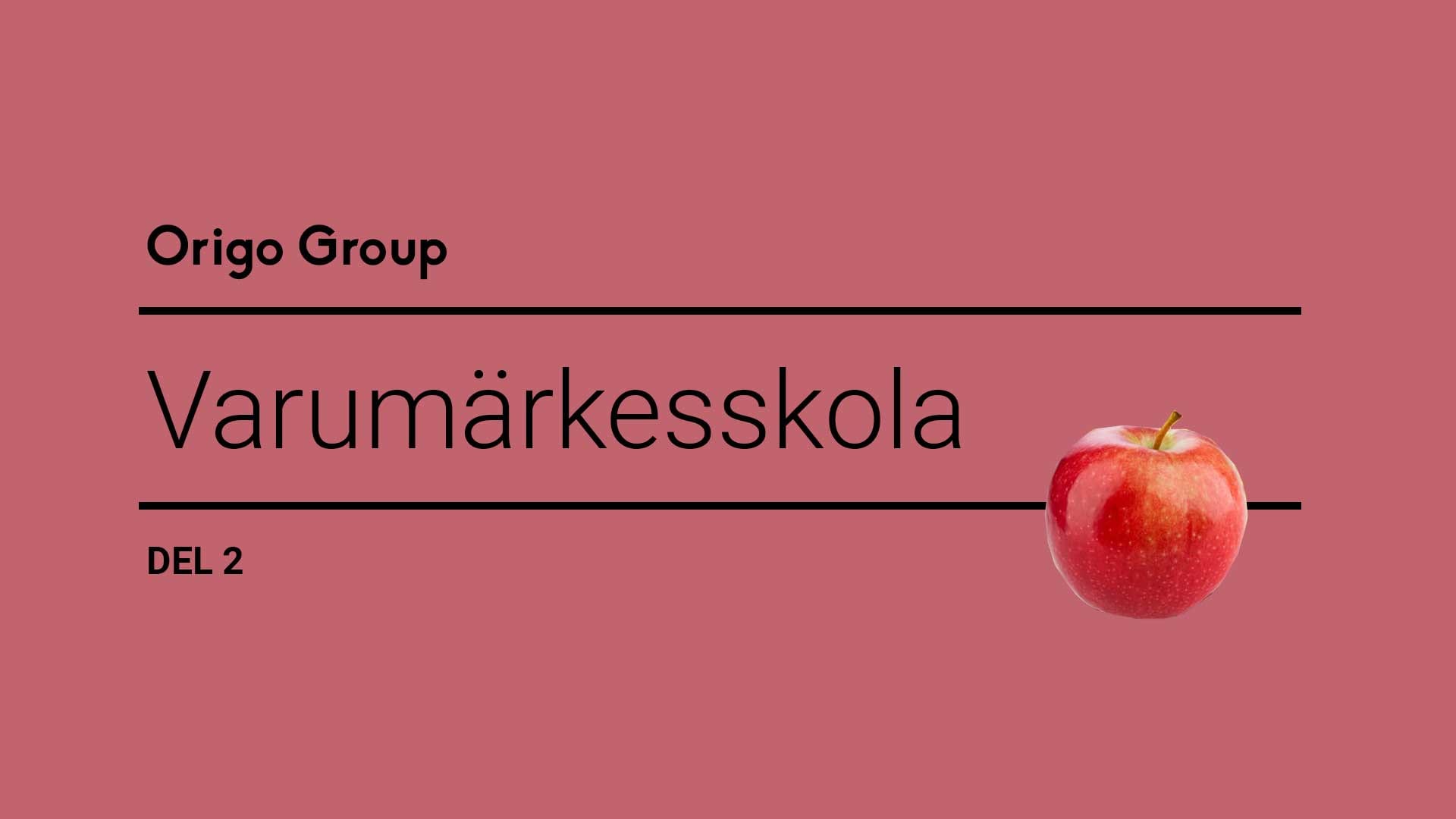 varumärkesskolan del 2