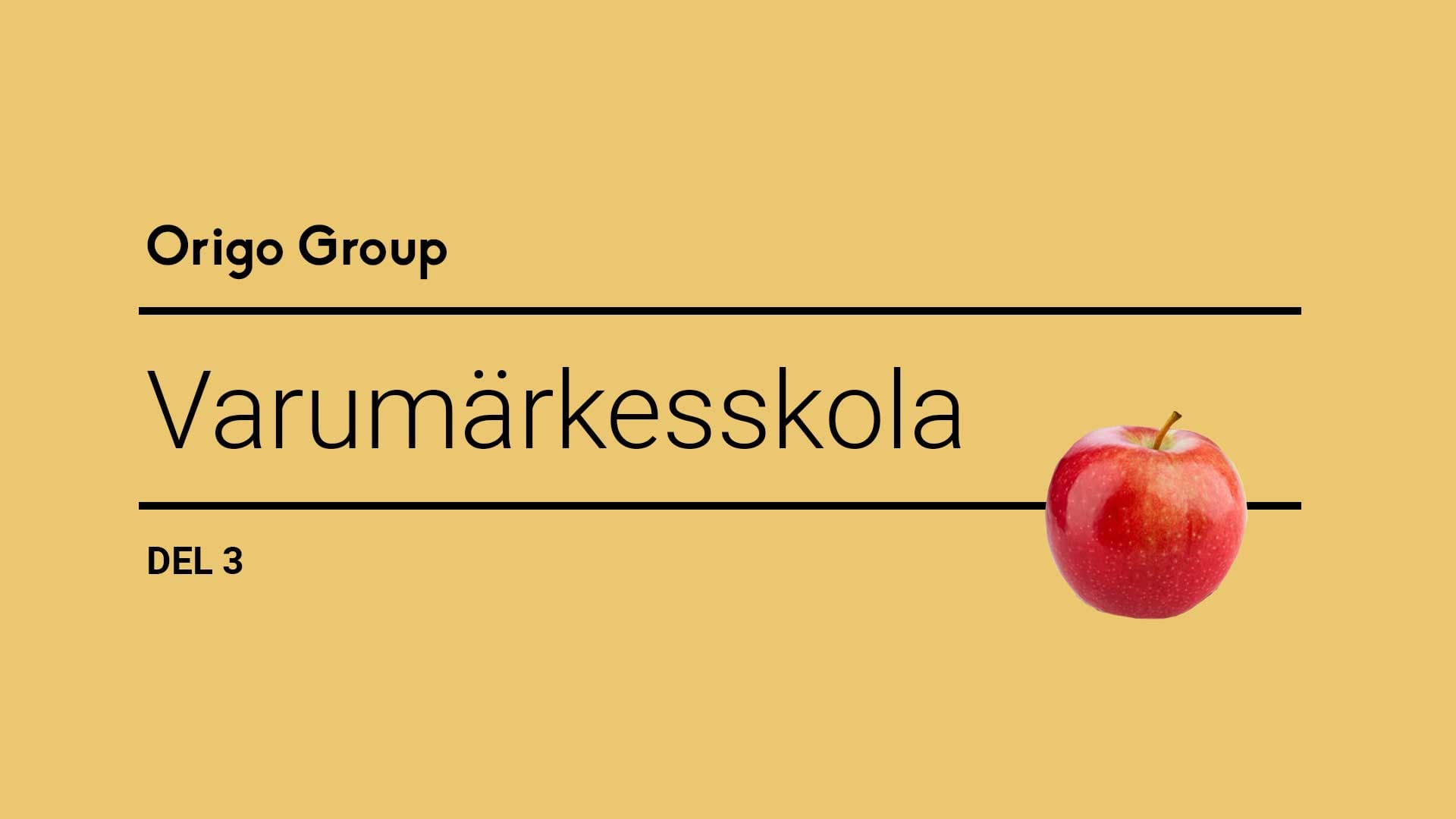 varumärkesskolan del 3