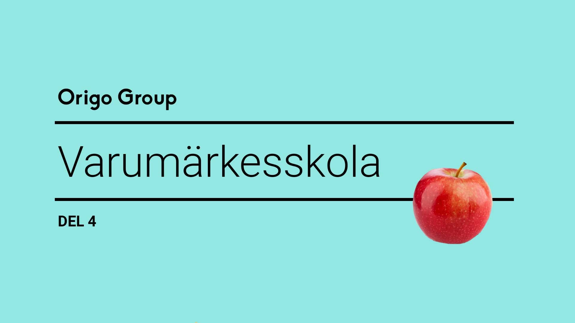 varumärkesskolan del 4